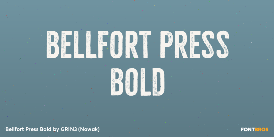 Bellfort Press Bold Poster