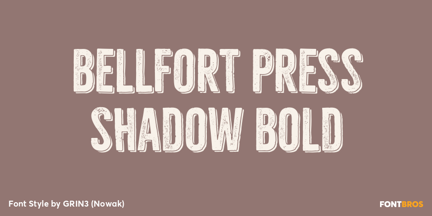 Bellfort Press Shadow Bold Poster