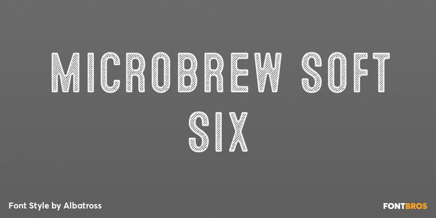 Microbrew Soft Six Font Poster #1
