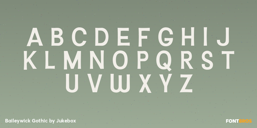 Baileywick Gothic Font Poster #1