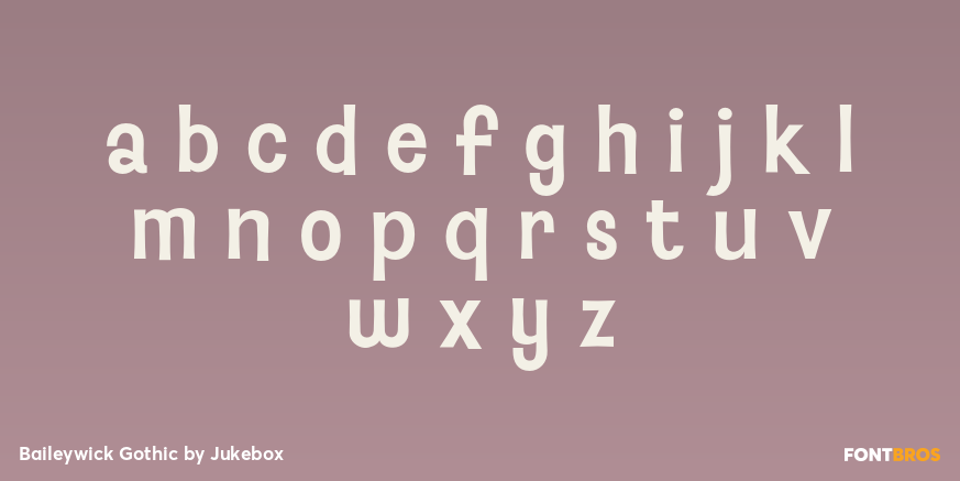 Baileywick Gothic Font Poster #1