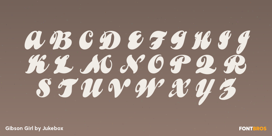 Gibson Girl Font Poster #2