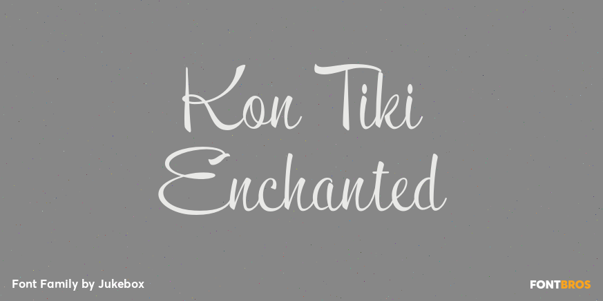 Kon Tiki Enchanted Font Poster