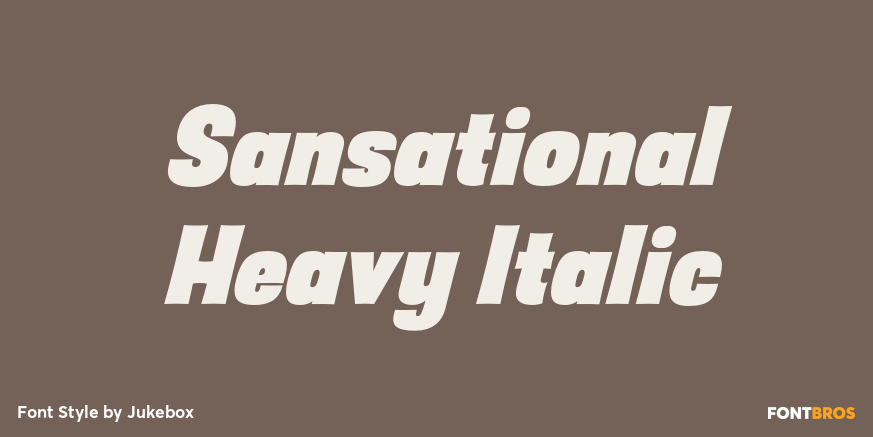 Sansational Heavy Italic Font Poster #1