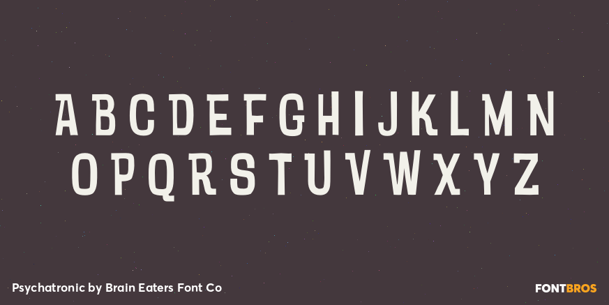 Psychatronic Font Poster #2