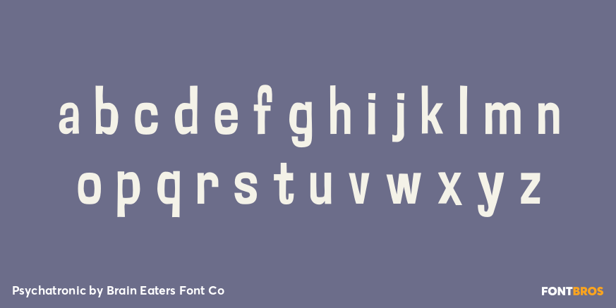 Psychatronic Font Poster #3