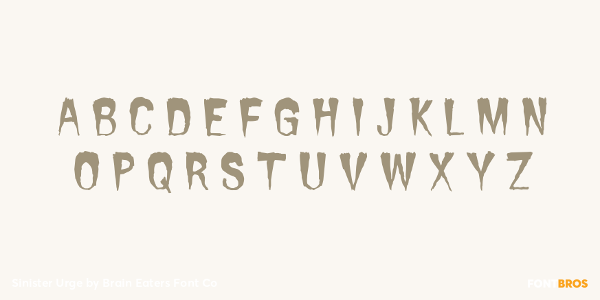 Sinister Urge Font Poster #2