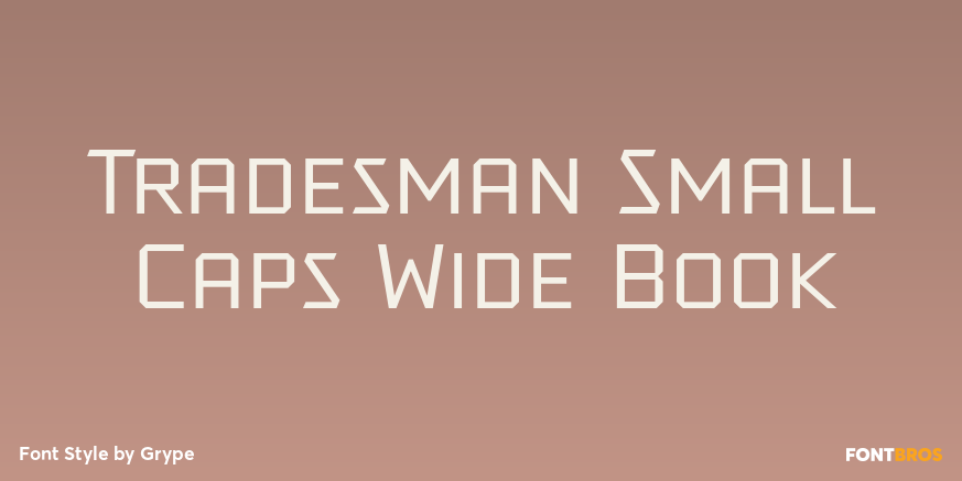 Tradesman Small Caps Wide Book Font Poster #1
