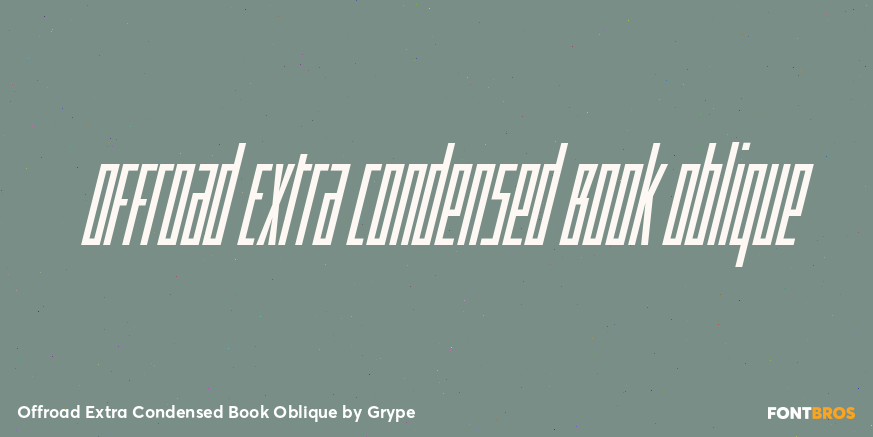 Offroad Extra Condensed Book Oblique Font Poster #1