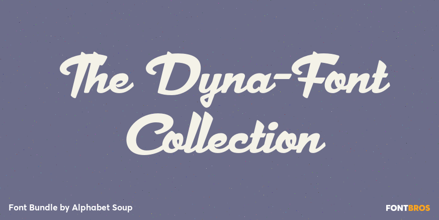 The Dyna-Font Collection Poster