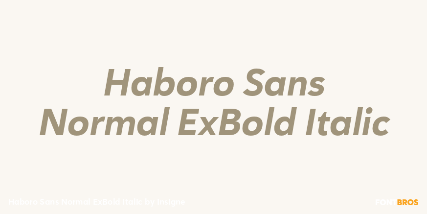 Haboro Sans Normal ExBold Italic Font Poster #1