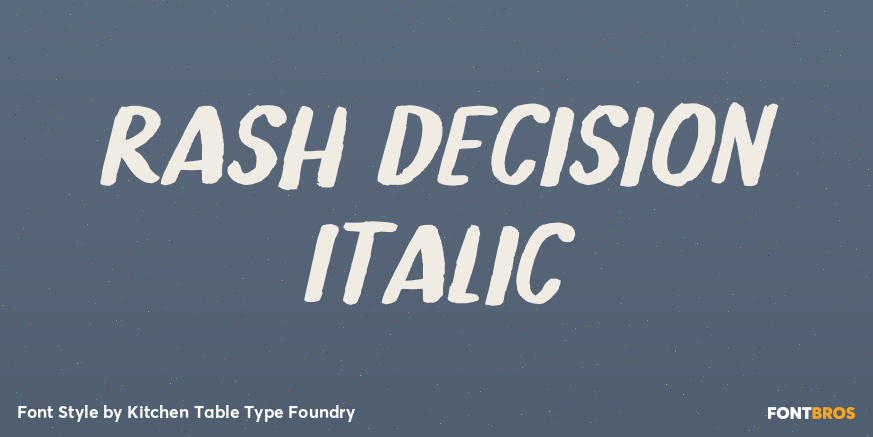 Rash Decision Italic Poster
