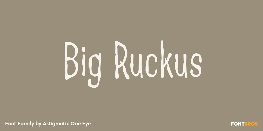 Big Ruckus Font Poster #1
