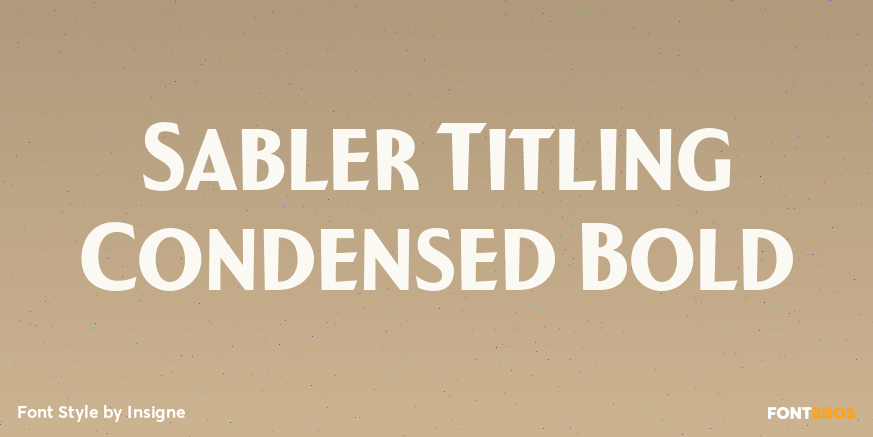 Sabler Titling Condensed Bold Font Poster #1