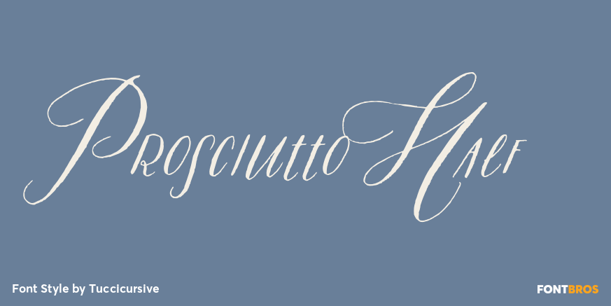 Prosciutto Half Font Poster