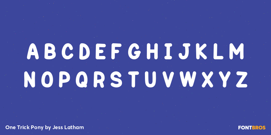 One Trick Pony Font Poster #2