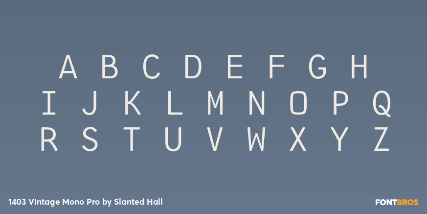 1403 Vintage Mono Pro Font Poster #2