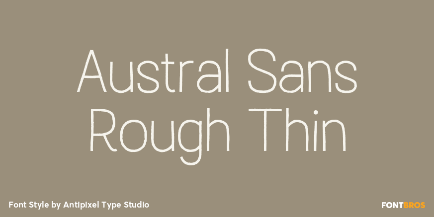 Austral Sans Rough Thin Font Poster #1