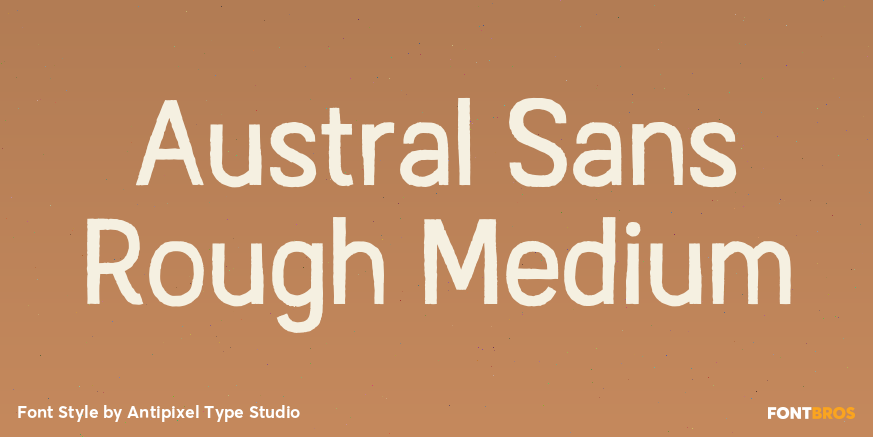 Austral Sans Rough Medium Font Poster #1