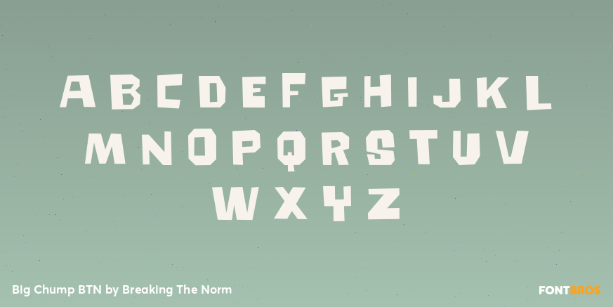 Big Chump BTN Font Poster #2