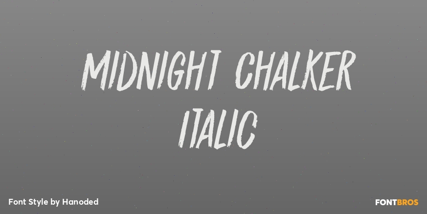 Midnight Chalker Italic Font Poster #1