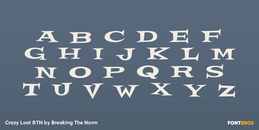 Crazy Loot BTN Font Poster #1