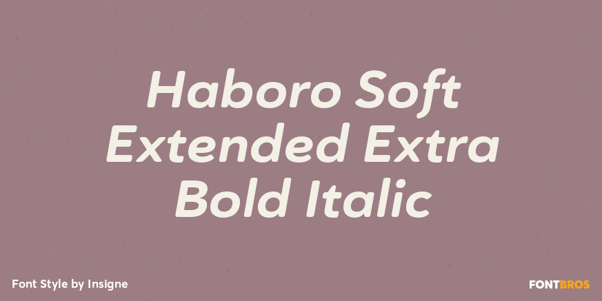 Haboro Soft Extended Extra Bold Italic Font Poster #1