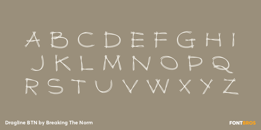 Dragline BTN Font Poster #2