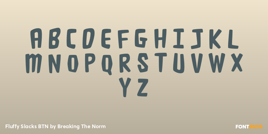 Fluffy Slacks BTN Font Poster #2