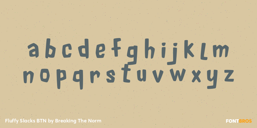 Fluffy Slacks BTN Font Poster #3