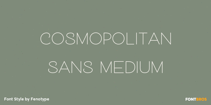 Cosmopolitan Sans Medium Font Poster #1