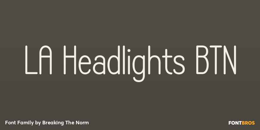 LA Headlights BTN Font Poster #1