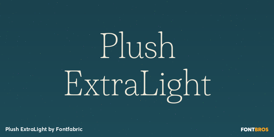 Plush ExtraLight Font Poster #1