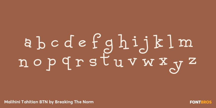 Malihini Tahitian BTN Font Poster #3