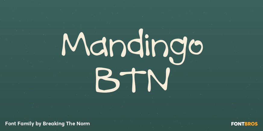 Mandingo BTN Font Family