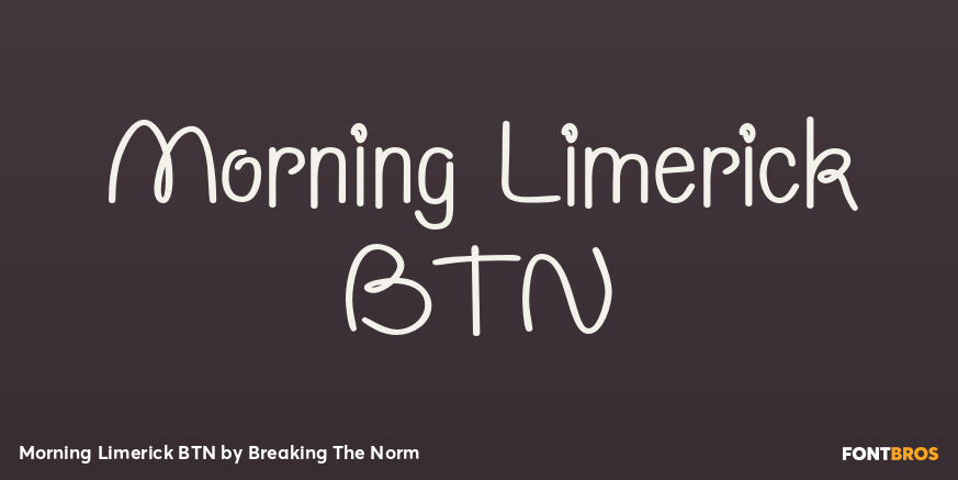 Morning Limerick BTN Font Family Poster