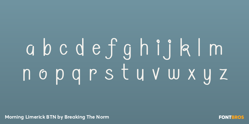 Morning Limerick BTN Font Poster #3