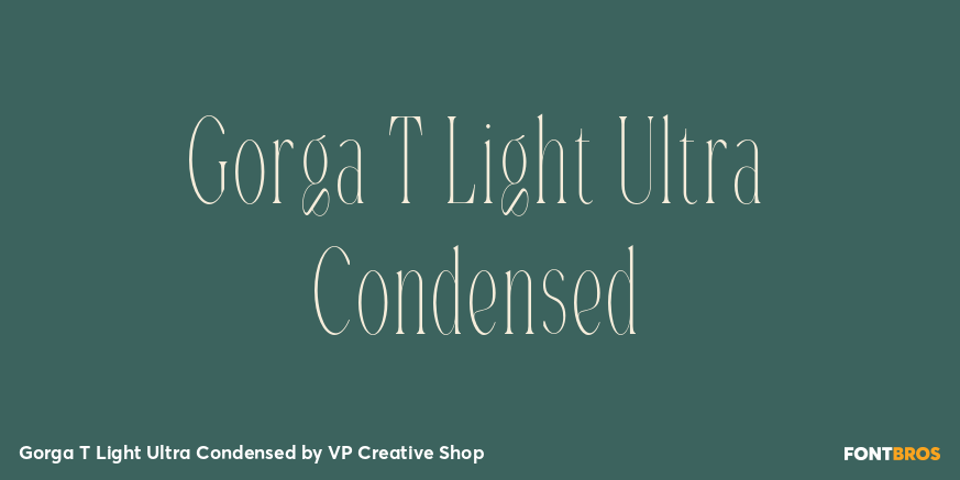Gorga T Light Ultra Condensed Font Poster #1