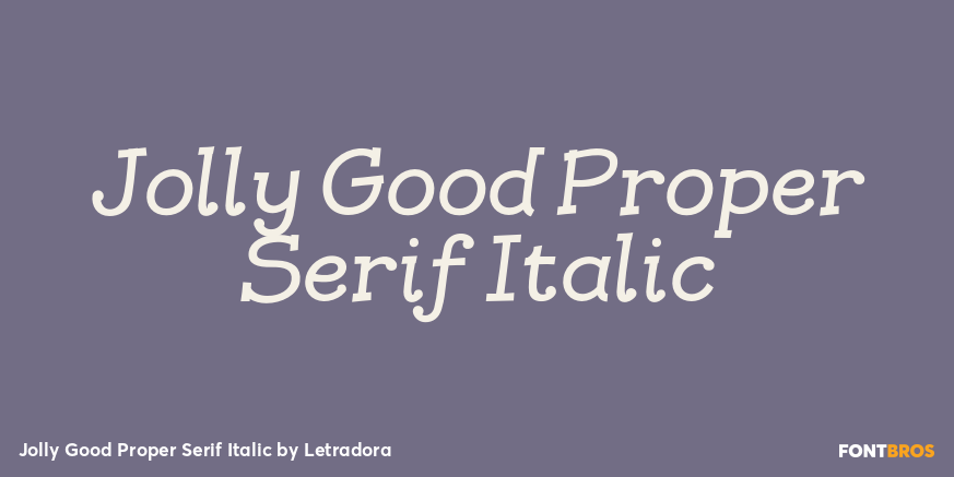 Jolly Good Proper Serif Italic Font Poster #1