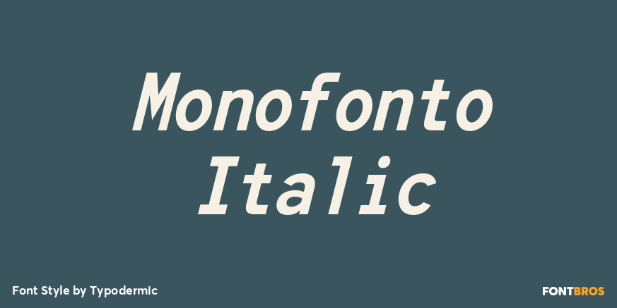 Monofonto Italic Poster