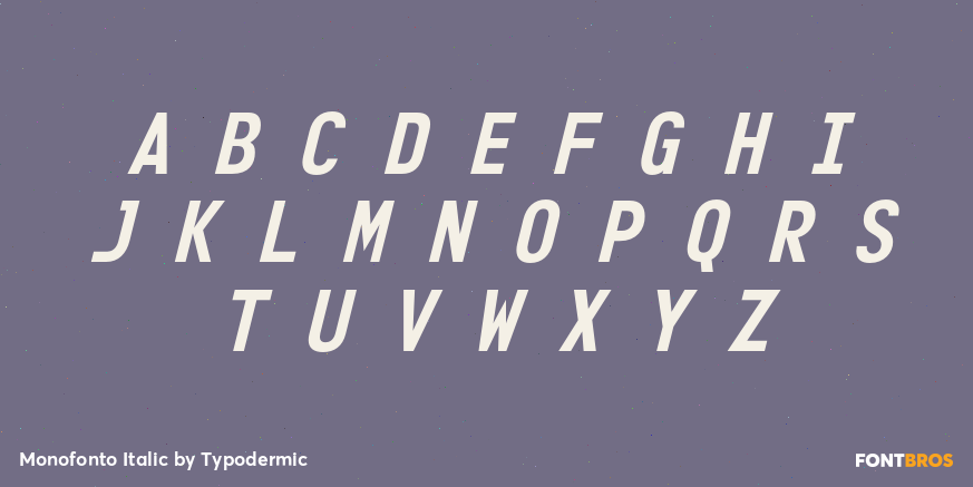 Monofonto Italic Font Poster #1