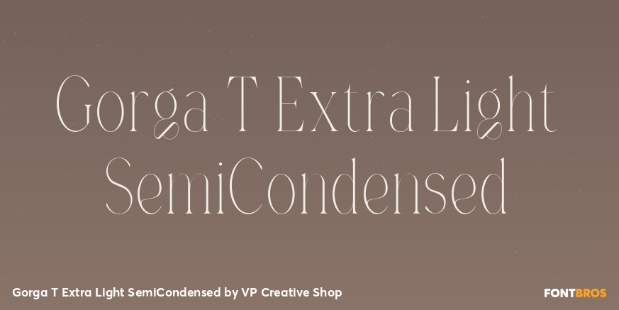 Gorga T Extra Light SemiCondensed Font Poster #1