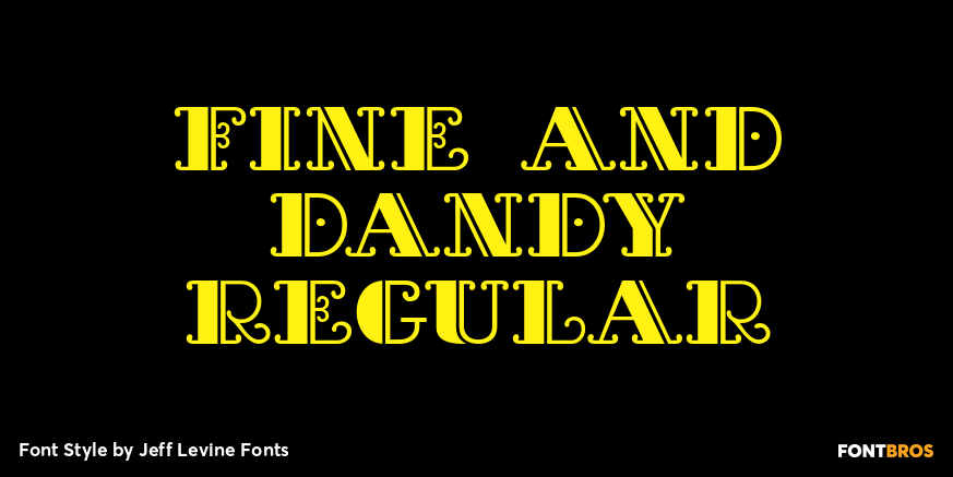 Fine and Dandy Regular Poster