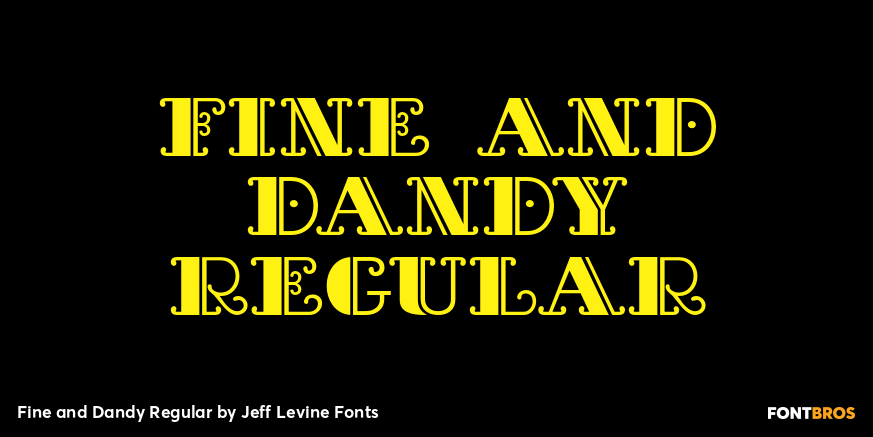 Fine and Dandy Regular Poster