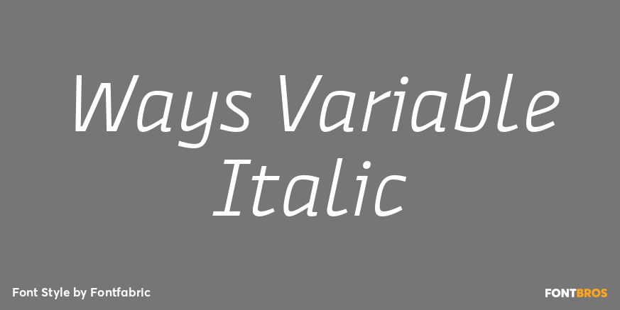 Ways Variable Italic Poster