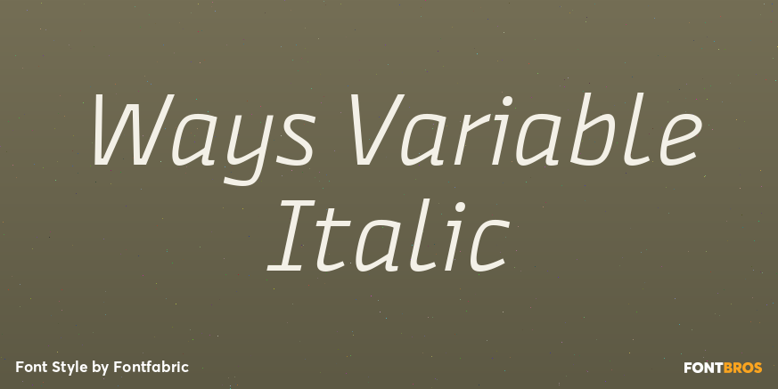 Ways Variable Italic Poster