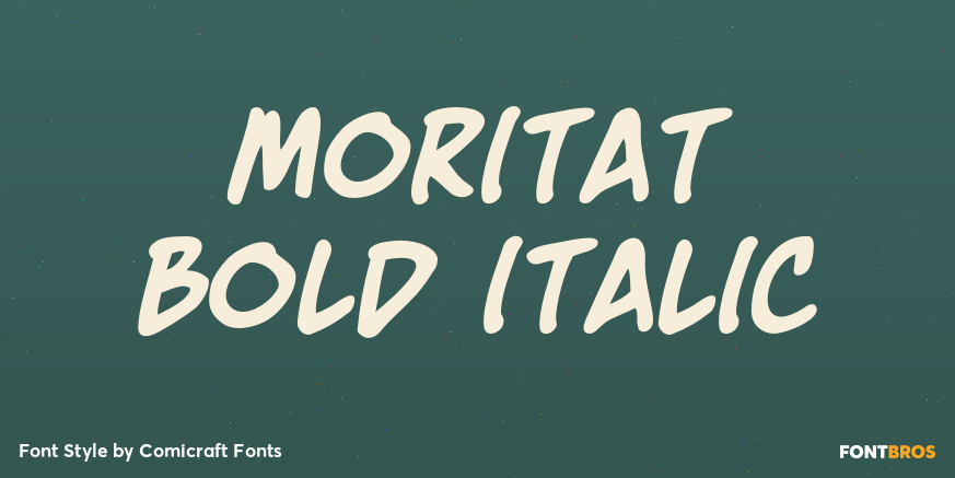 Moritat Bold Italic Font Poster #1