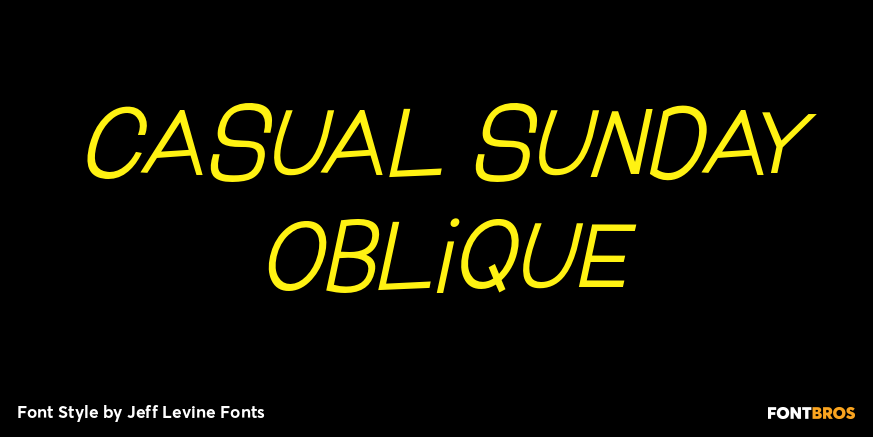 Casual Sunday Oblique Font Poster #1