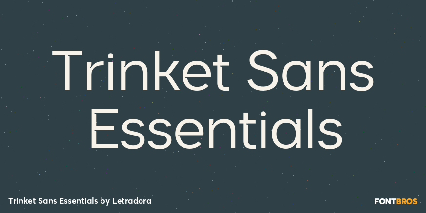 Trinket Sans Essentials Font Bundle