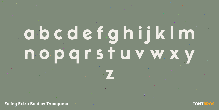 Ealing Extra Bold Font Poster #3